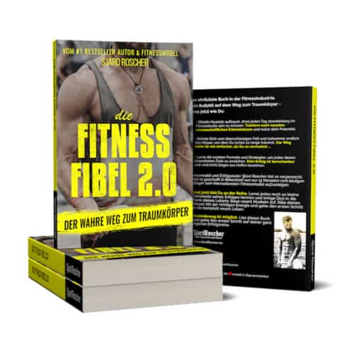 Fitness Fibel 2.0 von Sjard Roscher